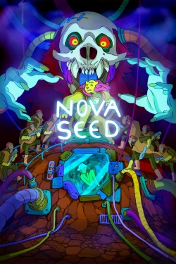 watch Nova Seed movies free online