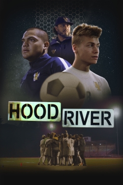 watch Hood River movies free online