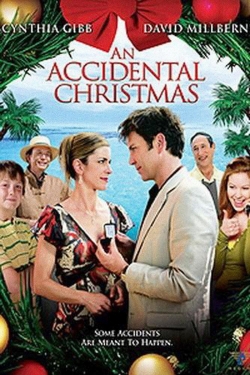 watch An Accidental Christmas movies free online