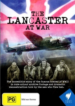 watch The Lancaster at War movies free online
