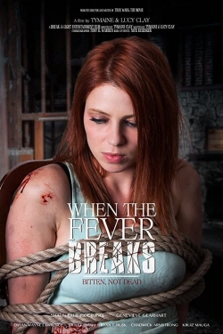 watch When the Fever Breaks movies free online