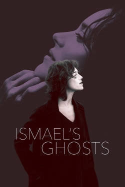 watch Ismael's Ghosts movies free online