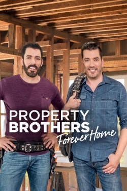 watch Property Brothers: Forever Home movies free online