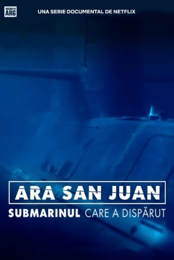 watch ARA San Juan: The Submarine that Disappeared movies free online