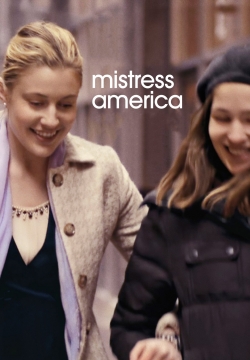 watch Mistress America movies free online