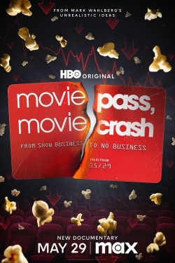 watch MoviePass, MovieCrash movies free online