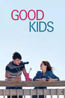 watch Good Kids movies free online