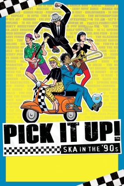 watch Pick It Up! - Ska in the '90s movies free online