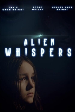 watch Alien Whispers movies free online