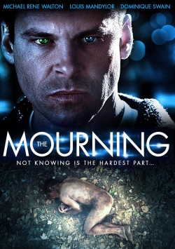 watch The Mourning movies free online