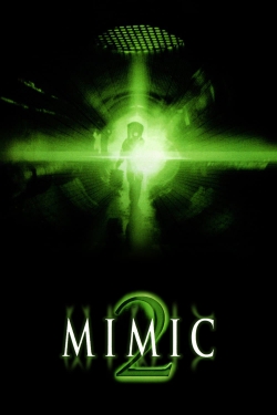 watch Mimic 2 movies free online