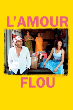 watch L'Amour flou movies free online