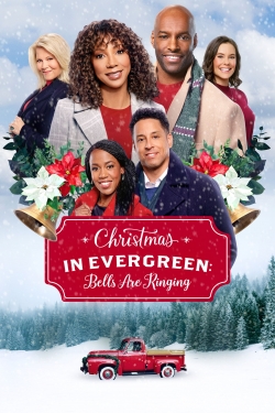 watch Christmas in Evergreen: Bells Are Ringing movies free online
