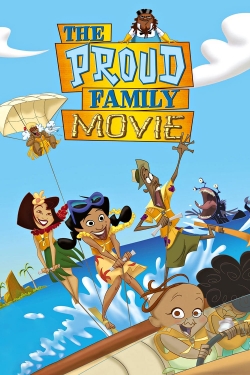watch The Proud Family Movie movies free online