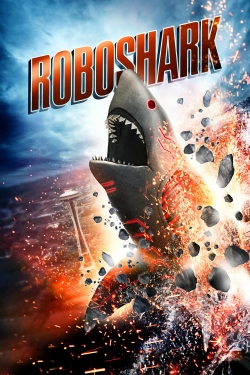 watch Roboshark movies free online