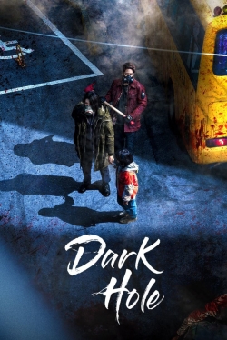 watch Dark Hole movies free online