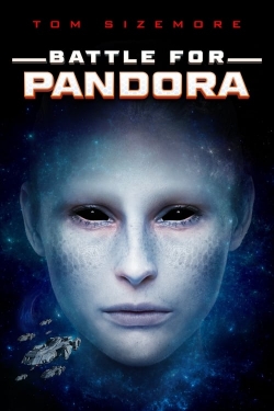 watch Battle for Pandora movies free online
