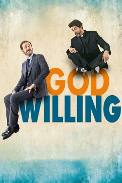 watch God Willing movies free online