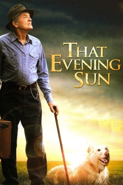 watch That Evening Sun movies free online