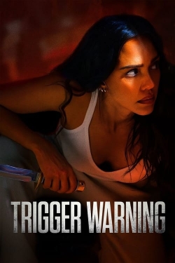 watch Trigger Warning movies free online