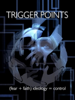 watch Trigger Points movies free online