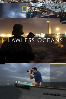 watch Lawless Oceans movies free online