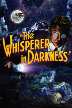 watch The Whisperer in Darkness movies free online