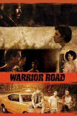 watch Warrior Road movies free online