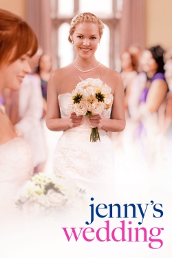 watch Jenny's Wedding movies free online