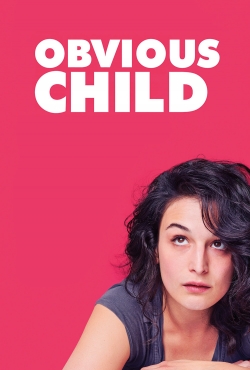watch Obvious Child movies free online