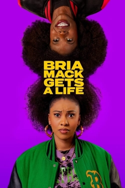 watch Bria Mack Gets a Life movies free online