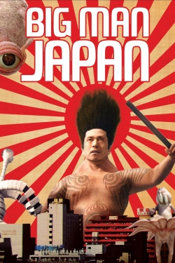 watch Big Man Japan movies free online
