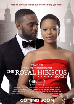 watch The Royal Hibiscus Hotel movies free online
