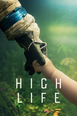 watch High Life movies free online