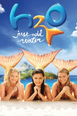 watch H2O: Just Add Water movies free online