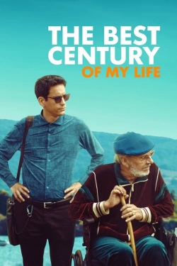 watch The Best Century of My Life movies free online