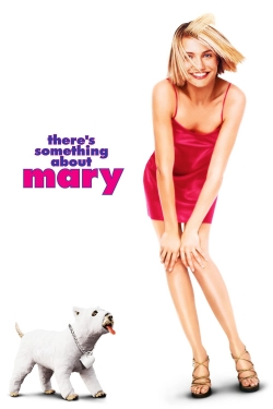 watch There's Something About Mary movies free online