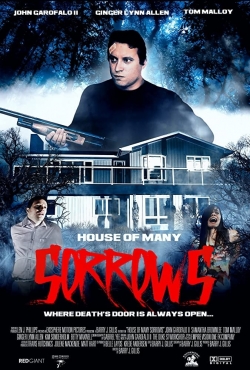 watch House of Many Sorrows movies free online