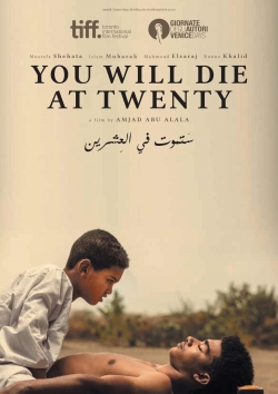 watch You Will Die at Twenty movies free online