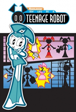 watch My Life as a Teenage Robot movies free online