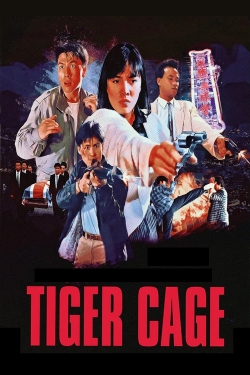 watch Tiger Cage movies free online