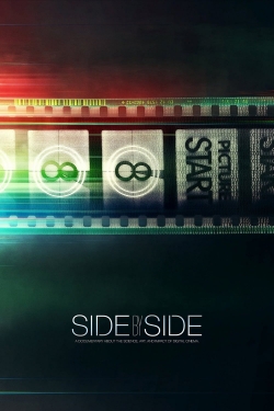 watch Side by Side movies free online