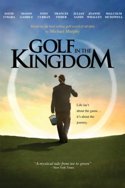 watch Golf in the Kingdom movies free online
