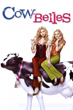watch Cow Belles movies free online