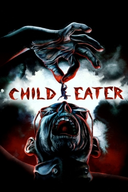 watch Child Eater movies free online