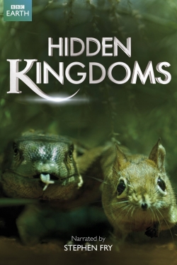 watch Hidden Kingdoms movies free online
