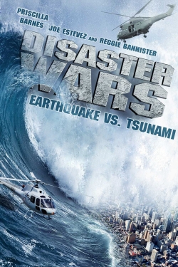watch Disaster Wars: Earthquake vs. Tsunami movies free online
