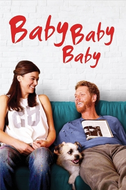 watch Baby, Baby, Baby movies free online