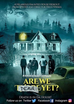 watch Are We Dead Yet? movies free online