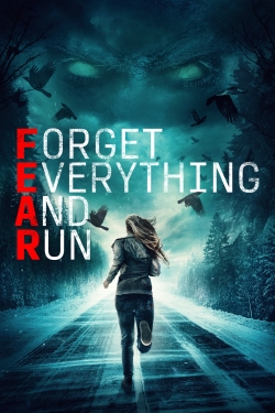 watch Forget Everything and Run movies free online